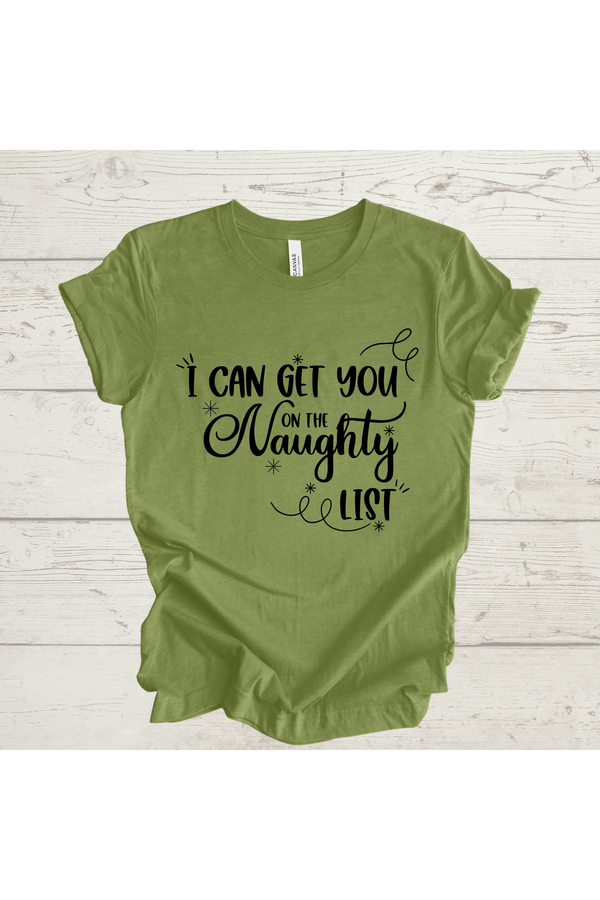 I can get you on the naughty list tee